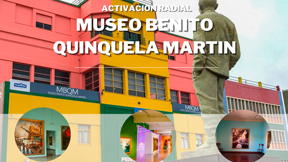 Activación Radial del "Museo Benito Quinquela Martin"